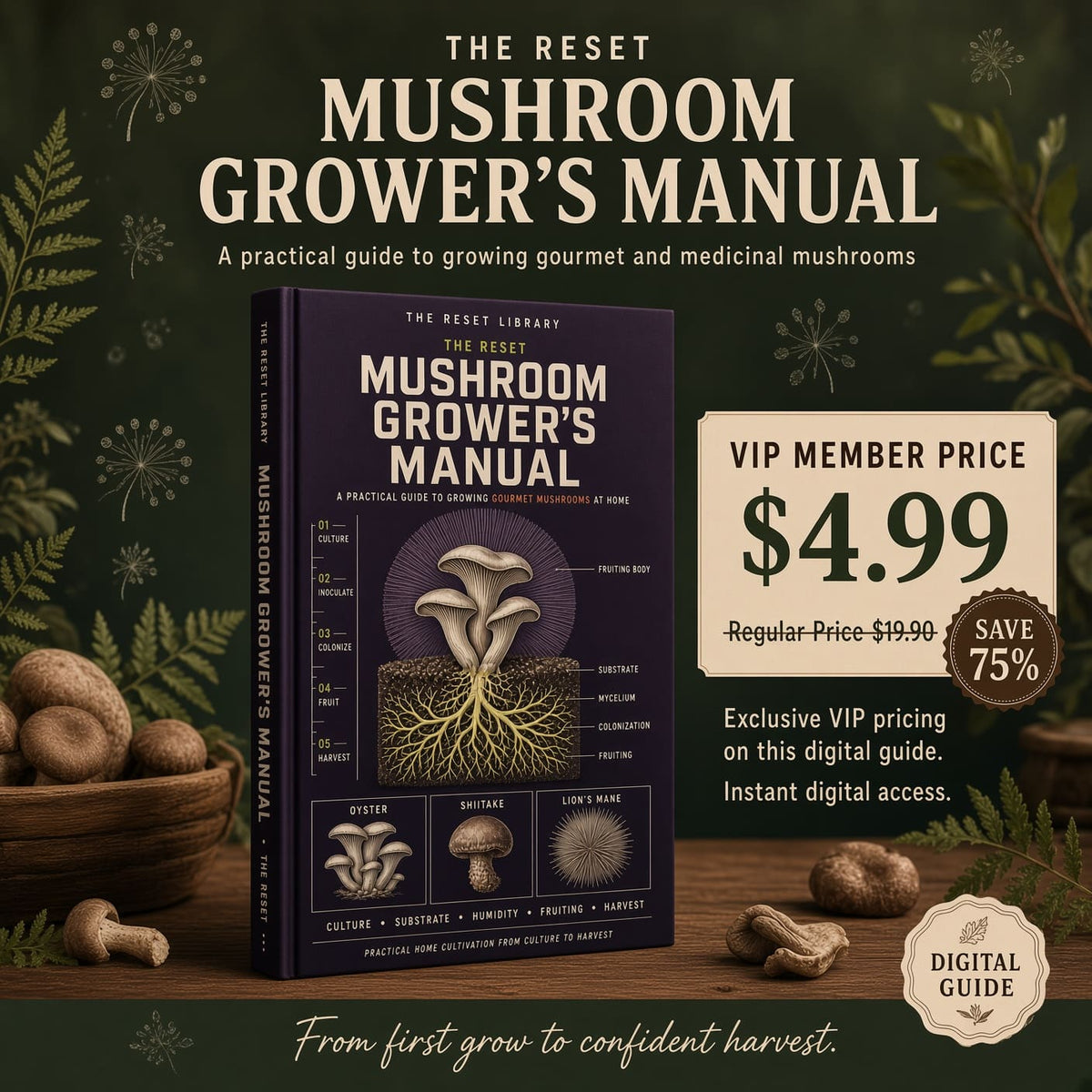 The Reset Mushroom Grower’s Manual VIP